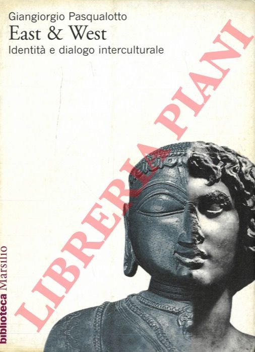 East & West. L'identità e dialogo interculturale.