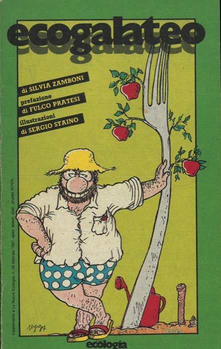 Ecogalateo. Manuale pratico di ecologia quotidiana.