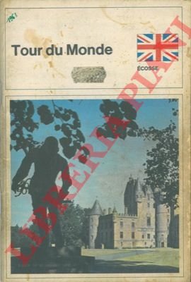 Ecosse. Tour du monde.