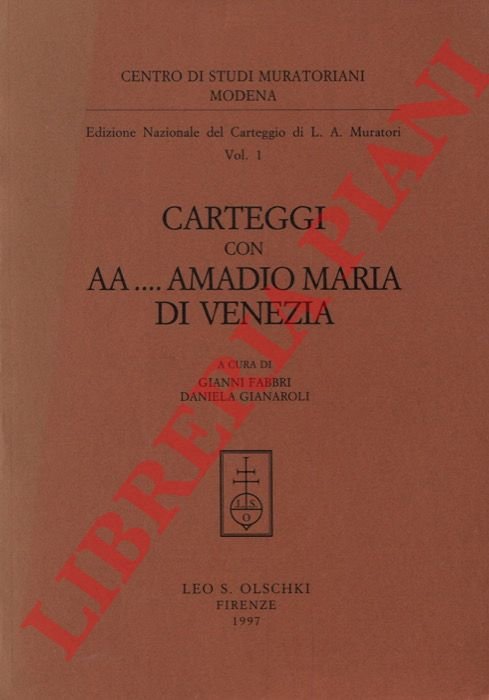 Edizione Nazionale del Carteggio di L. A. Muratori vol. 1. …