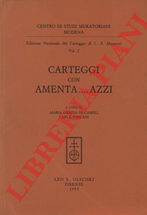Edizione Nazionale del Carteggio di L. A. Muratori vol. 2. …