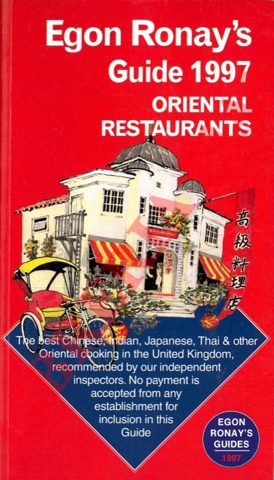 Egon Ronay's Guide 1997. Oriental restaurants.