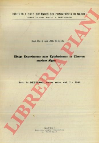 Einige Experimente zum Epiphytismus in Zonosen mariner Algen.