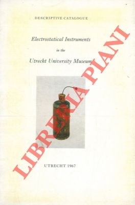 Electrostatical instruments in the Utrecht University Museum.