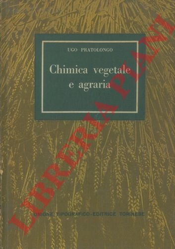 Elementi di chimica vegetale e agraria.