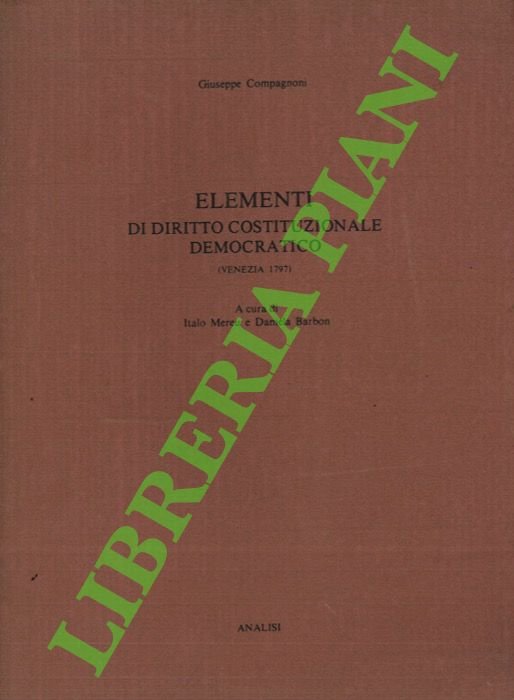Elementi di diritto costituzionale democratico (Venezia 1797).