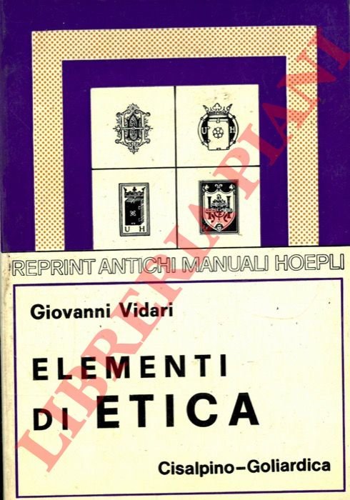 Elementi di etica. Quinta edizione con ritocchi e aggiunte.