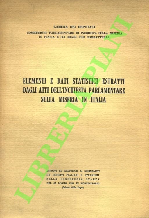 Elementi e dati statistici estratti dagli atti dell'inchiesta parlamentare sulla …