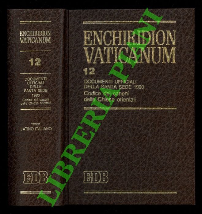 Enchiridion Vaticanum. 12. Documenti ufficiali della Santa Sede compreso Codex …