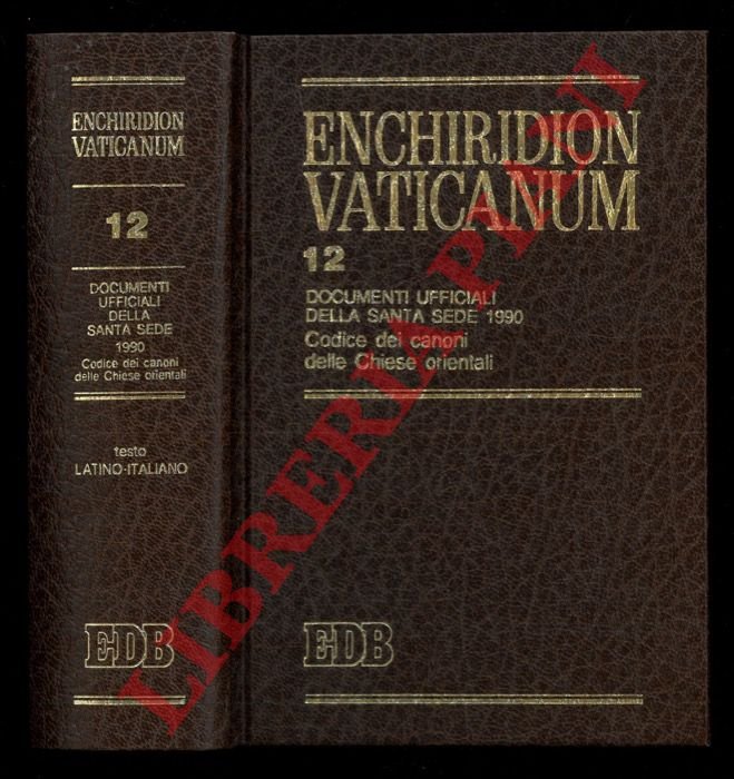 Enchiridion Vaticanum. 12. Documenti ufficiali della Santa Sede compreso Codex …