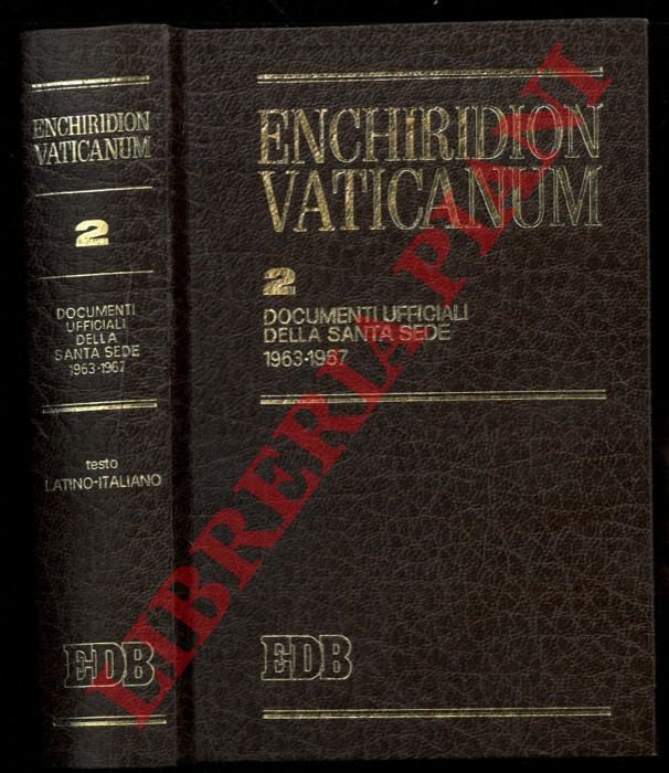 Enchiridion Vaticanum. 2. Documenti ufficiali della Santa Sede 1963-1967.