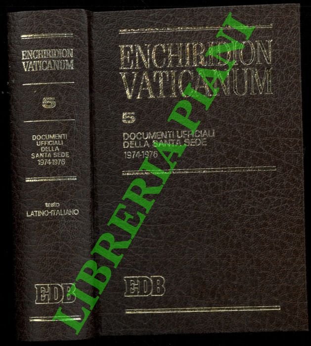 Enchiridion Vaticanum. 5. Documenti ufficiali della Santa Sede 1974-1976.