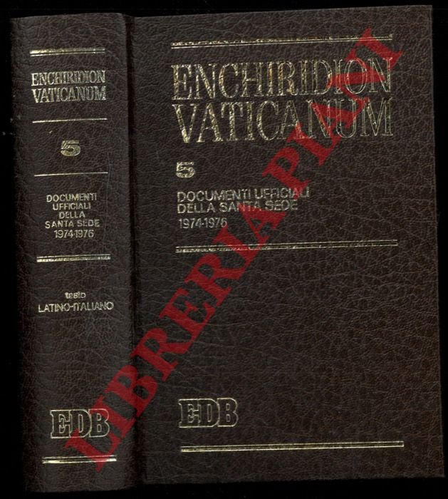 Enchiridion Vaticanum. 5. Documenti ufficiali della Santa Sede 1974-1976.