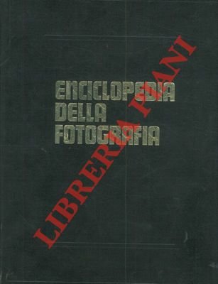 Enciclopedia della fotografia.