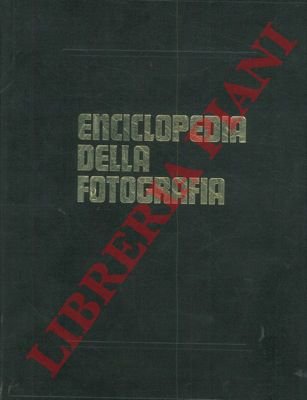 Enciclopedia della fotografia.