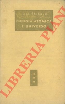 Energia atomica e universo.