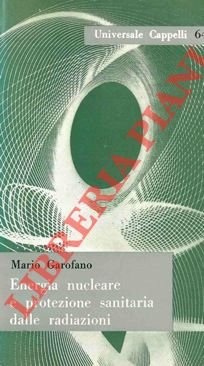 Energia nucleare e protezione sanitaria delle radiazioni. | Immagine Gallery 2