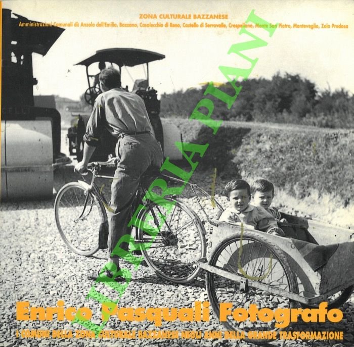Enrico Pasquali fotografo. I comuni della zona culturale bazzanese negli …