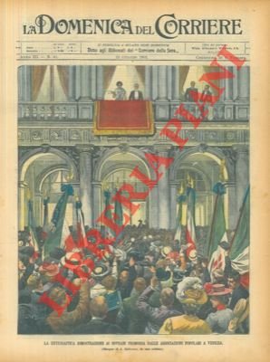 Entusiastica dimostrazione ai sovrani promossa dalle associazioni popolari a Venezia.