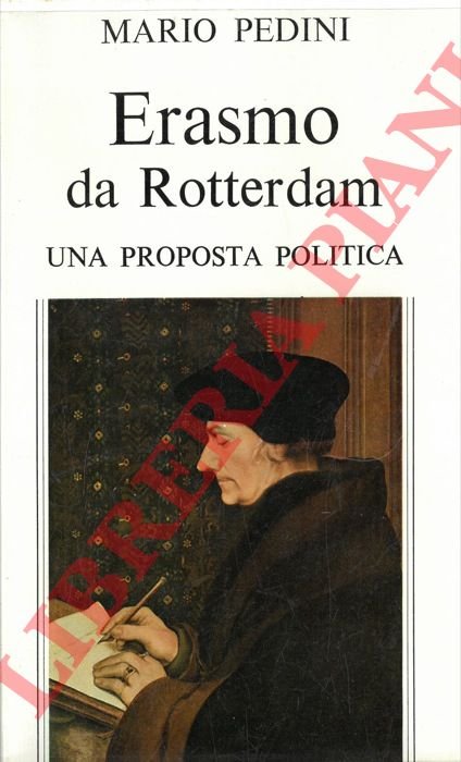 Erasmo da Rotterdam. Una proposta politica.