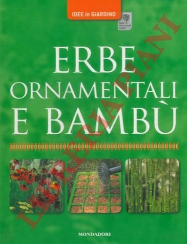 Erbe ornamentali e bambù.