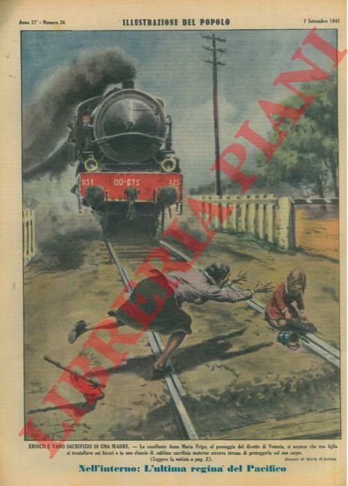 Eroico e vano sacrifizio di una madre. La casellante Anna …