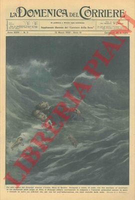 Eroico gesto del Principe Aimone d'Aosta, che si getta nel …