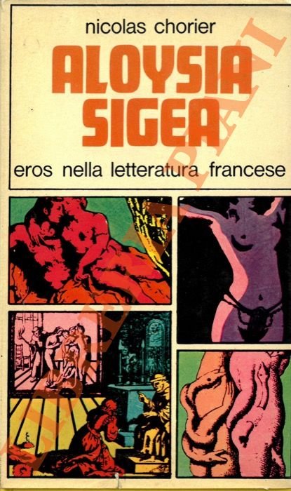 Eros nella letteratura francese. Dalle origini al XVII secolo. Aloysia sigea.