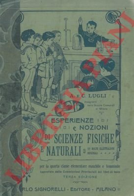 Esperienze e nozioni di scienze fisiche e naturali per la …