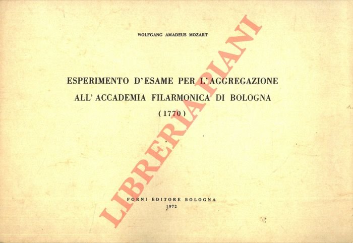 Esperimento d'esame per l'aggregazione all'Accademia filarmonica di Bologna (1770).