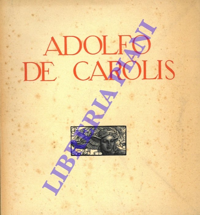 Esposizione romana delle opere di Adolfo De Carolis. Prefazione di …