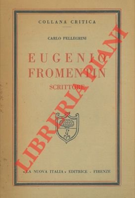 Eugenio Fromentin scrittore.