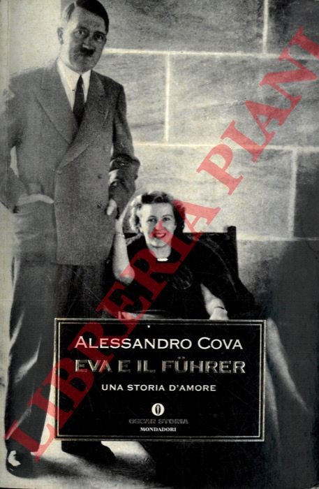 Eva e il Fuhrer. Una storia d'amore.