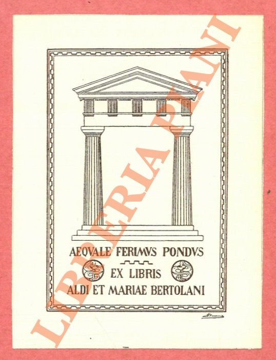 Ex libris Aldi et Mariae Bertolani.