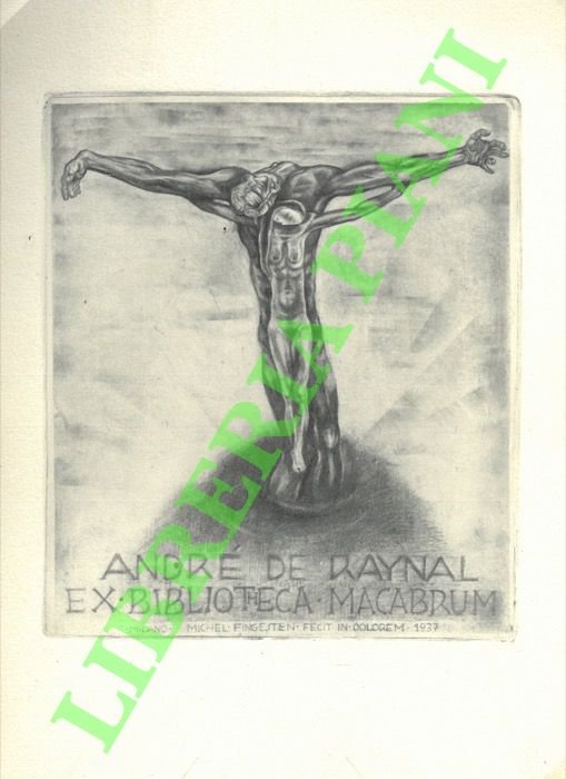 Ex libris André de Raynal. Ex bibliotheca macabrum.