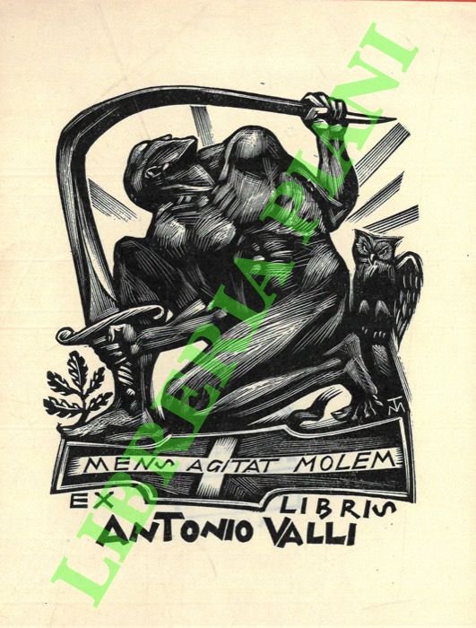 Ex libris Antonio Valli. Mens agitat molem