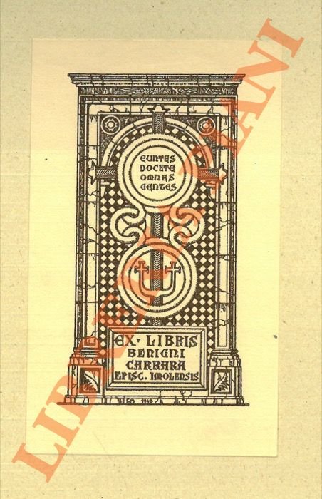 Ex libris Benigni Carrara Episc. Imolensis.