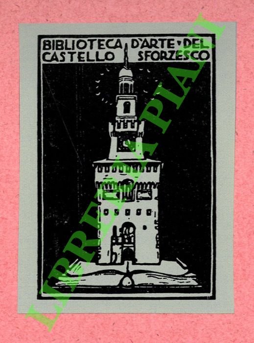 Ex libris Biblioteca d'arte del Castello Sforzesco.