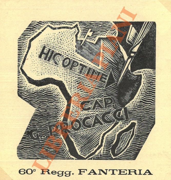 Ex libris Cap. G. Procacci. 60° Regg. Fanteria, con Africa stilizzata, e doppio fascio piantato nei territori coloniali.