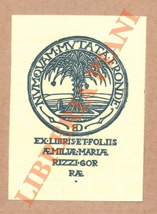 Ex libris Et Foliis Aemiliae Mariae Rizzi Gorrae.