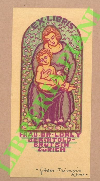 Ex libris Frau Dr-Lorly-Berchtold-Brutsch, Zurich.