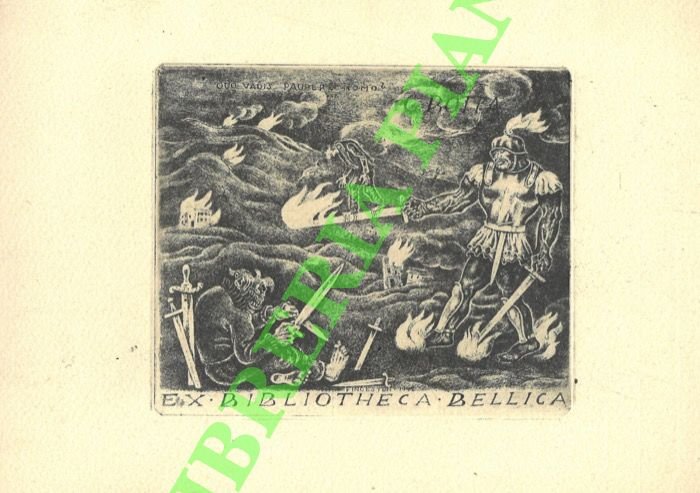 Ex libris G.Botta. Ex Bibliotheca Bellica. Quo vadis paupere homo?