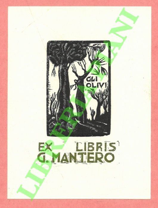 Ex libris G. Mantero. Gli olivi.