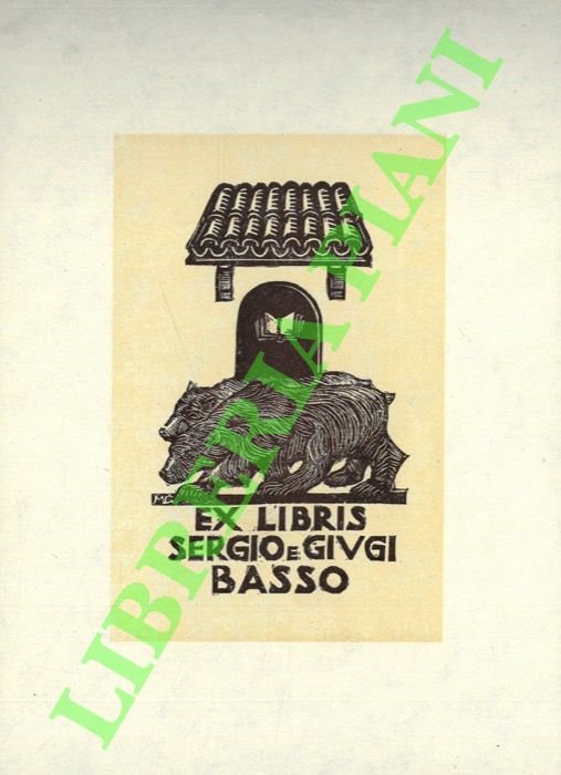 Ex libris Sergio e Giugi Basso.