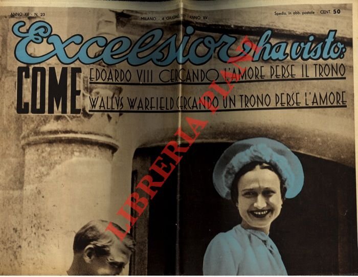 Excelsior ha visto come Edoardo VIII cercando l'amore perse il …