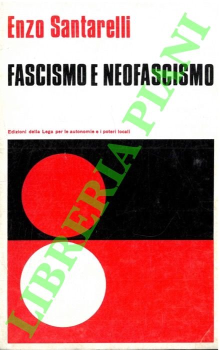 Fascismo e neofascismo.