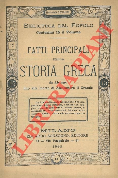 Fatti principali della storia greca. Da Licurgo fino alla morte …