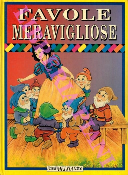 Favole meravigliose.