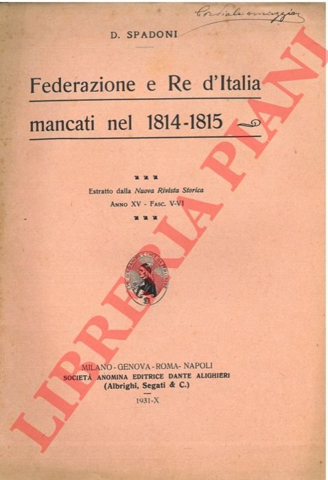 Federazione e Re d'Italia mancati nel 1814-1815.