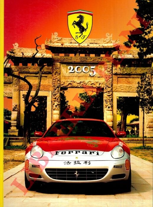 Ferrari Annuario Yearbook 2005. Italiano - Inglese.